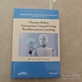 Human-Robot Interaction Conrrol Using Reinforcement Learning（ 运用加强学习实现人机交互控制）英文版