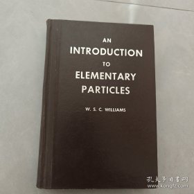 AN INTRODUCTION TO ELEMENTARY PARTICLES（基本粒子导论 ）英文版