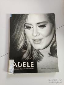 ADELE:A Celebration of an Icon and Her Music(阿黛尔：一个偶像和她的音乐的庆典)