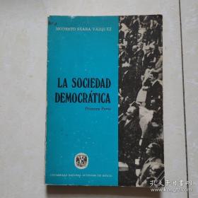 la Sociedad democratica(民主社会)西班牙语原版