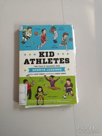 KID ATHLETES:TRUE TALES OF CHILDHOOD FROM SPORTS LEGENDS(儿童运动员：体育传奇中的童年真实故事)