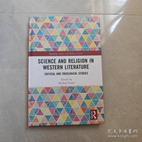 SCIENCE AND RELIGION IN WESTERN LITERATURE（英文版）