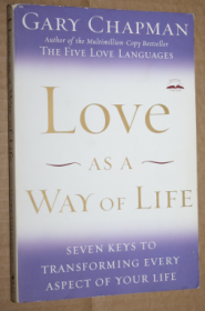 love as a way of life 爱是一种生活方式