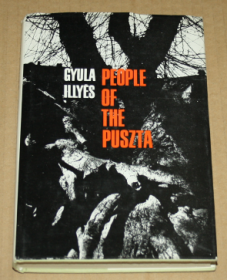 GYULA ILLYES PEOPLE OF THE PUSZTE