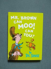 MR.BROWN CAN MOO！CAN YOU ？