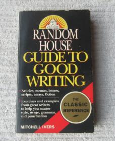 Random House Guide to Good Writing