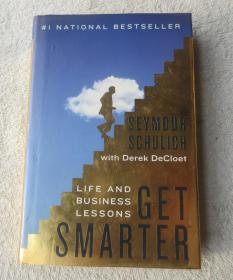 Get Smarter: Life and Business Lessons