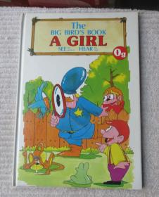 A Girl (The BIG BIRD'S BOOK)