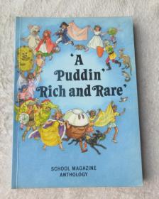 A puddin' rich and rare: School magazine anthology