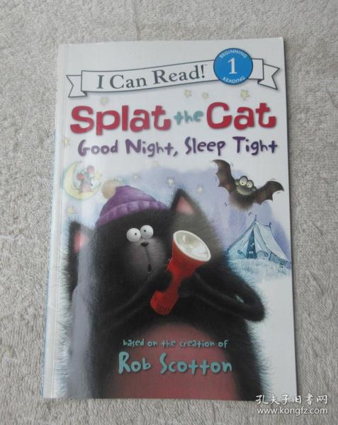 Splat the Cat: Good Night, Sleep Tight (I Can Read, Level 1)  啪嗒猫：晚安好梦 