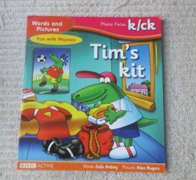 Tim's Kit（Words and Pictures Fun with Phonics , Phonic Focus: k/ck）