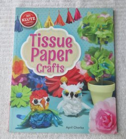 Tissue paper crafts