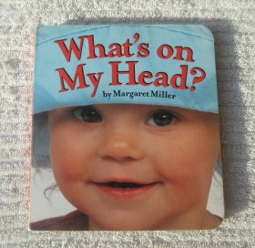 What's On My Head? (Look Baby! Books) 纸板书 – 插图版