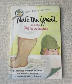 World's Greatest Detective!：Nate the Great and the Pillowcase