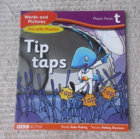 Tip taps（Words and Pictures Fun with Phonics , Phonic Focus: t）