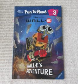 WALL· E'S ADVENTURE (Disney Fun to Read)