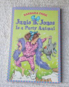 Junie B Jones is a Party Animal