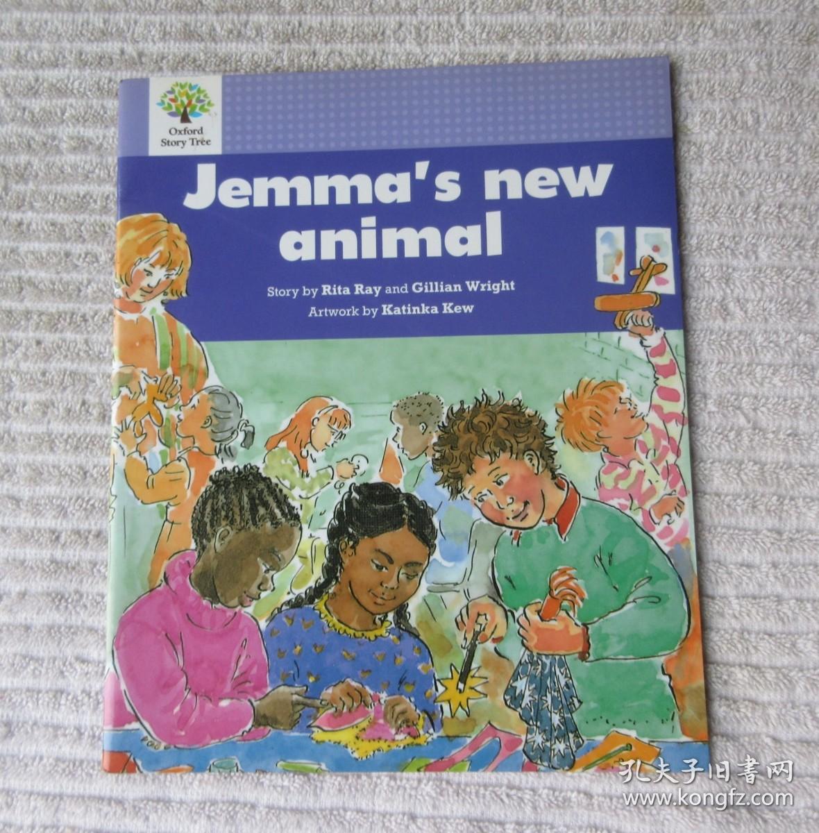 Oxford Story Tree：Jemma's New Animal