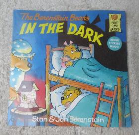 The Berenstain Bears in the Dark