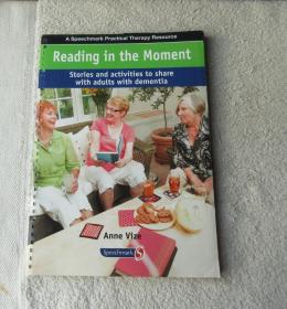 Reading in the Moment: Activities and Stories to Share with Adults with Dementia (Speechmark Practical Therapy Resource)