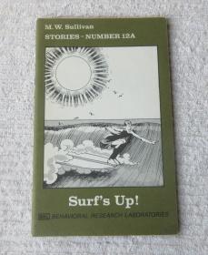 Surf's up! (M.W. Sullivan. Stories)