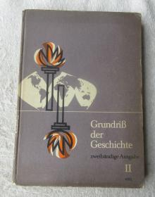 Grundriss der Geschichte : für die Oberstufe der höheren Schulen. II, Die moderne Welt : von den bürgerlichen Revolutionen bis zur Gegenwart（精装 德文原版 ）