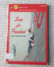Soup for President (Dell Yearling Book)