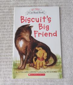 Biscuit's Big Friend (My First I Can Read Book)