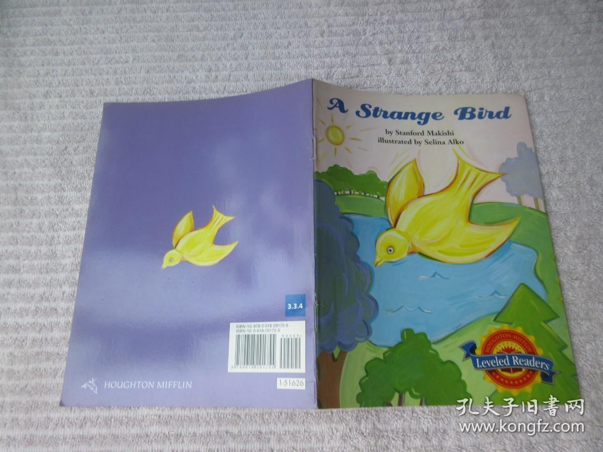 a Strange Bird（Houghton Mifflin Reading Leveled Readers: Level 3.3.4 ）