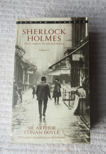 Sherlock Holmes：The Complete Novels and Stories Volume I