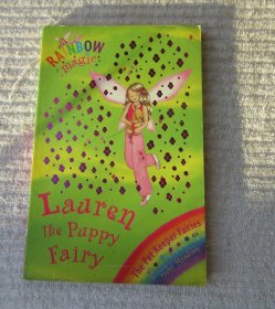 Rainbow Magic: The Pet Keeper Fairies 32: Lauren The Puppy Fairy 彩虹仙子#32:宠物仙子9781846161698