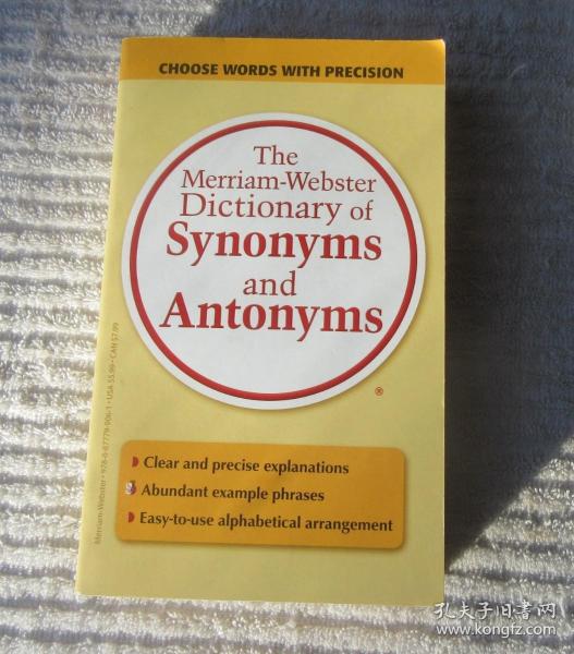 The Merriam-Webster Dictionary of Synonyms and Antonyms