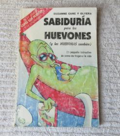 Sabiduria Para Huevones (Spanish Edition) 西班牙文