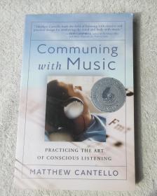 Communing with Music: Practicing the Art of Conscious Listening