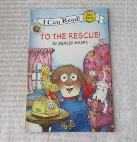 Little Critter: To the Rescue! (My First I Can Read) 小怪物：去帮忙！