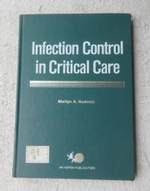 Infection Control in Critical Care  危重病的感染控制（精裝英文原版）