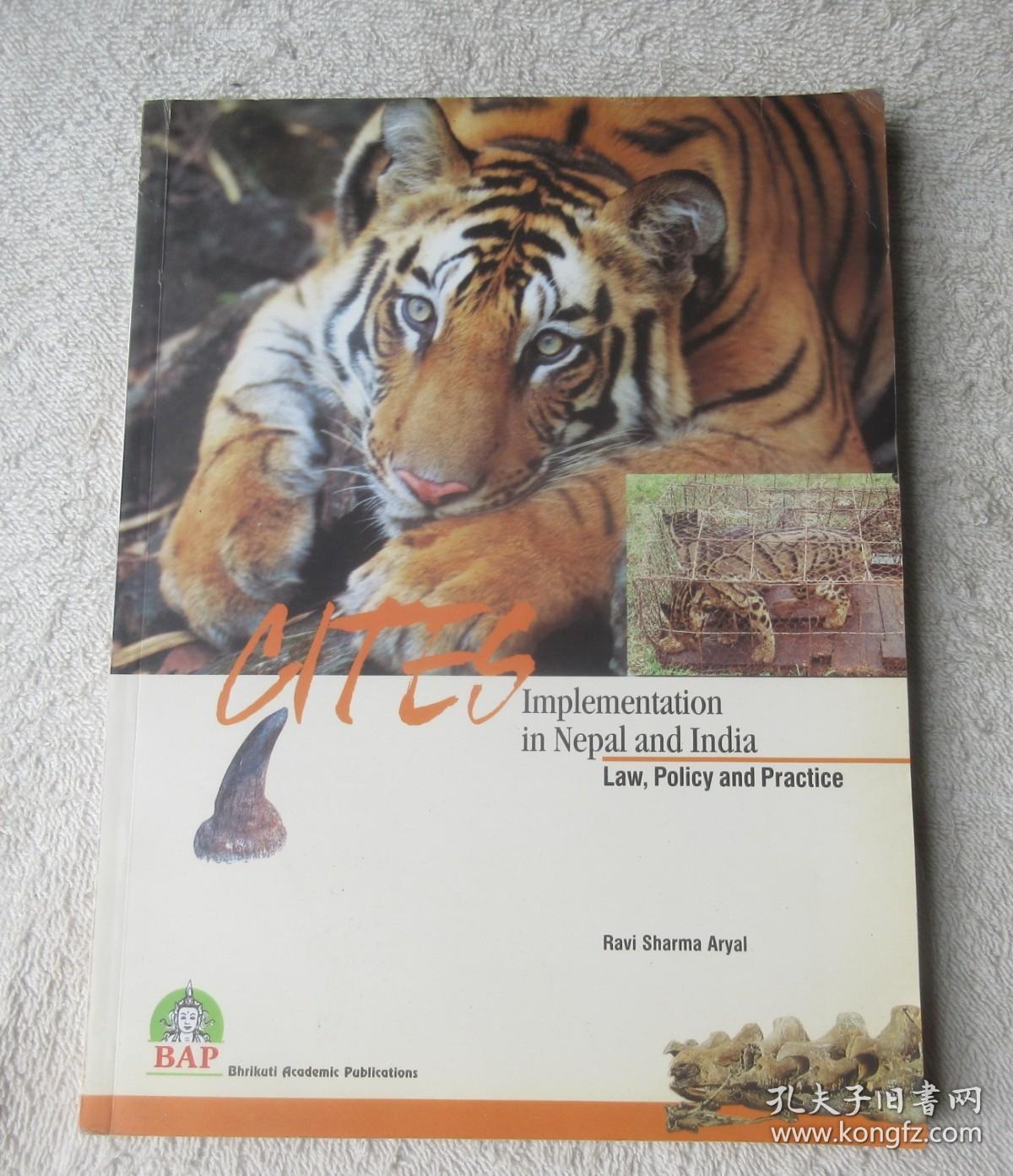 CITES Implementation in Nepal and India: Law, Policy, and Practice