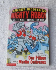 Ricky Ricotta's Mighty Robot Verses the Mecha-monkeys from Mars