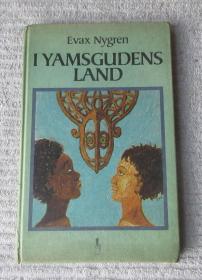 I Yamsgudens Land