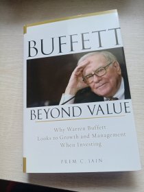 Buffett Beyond Value：Why Warren Buffett Looks to Growth and Management When Investing