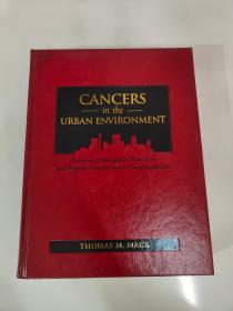 CANCERS in the URBAN ENVIRONMENT  城市环境中的癌症