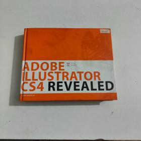 ADOBE ILLUSTRATOR CS4 REVEALED