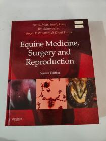 Equine Medicine,Surgery and Reproduction Second Edition 马医学、外科和生殖第二版