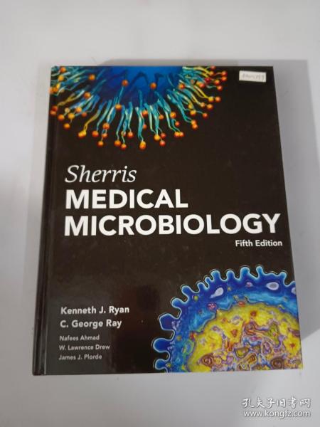 Sherris MEDICAL MICROBIOLOGY (Fifth Edition)  谢里斯医学微生物学