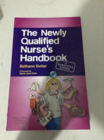 The Newly Qualified Nurse's Handbook 新合格护士手册