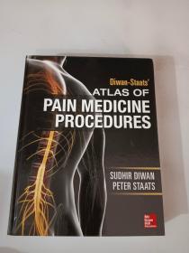 Diwan-Staats’ ATLAS OF PAIN MEDICINE PROCEDURES  疼痛治疗程序.