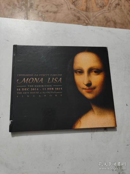 LEONARDO DA VINCI'S EARLIER MONA LISA THE EXHIBITION 16DEC 2014-11 FEB 2015 莱昂纳多·达芬奇早期作品《蒙娜丽莎》展览