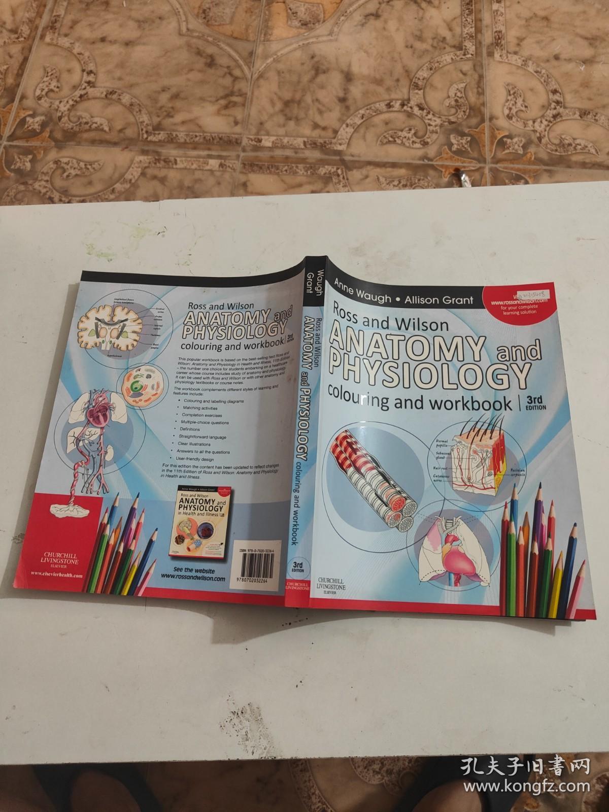 Ross and Wilson ANATOMY and PHYSIOLOGY COLOURING AND WORKBOOK 3rd Edition 罗斯和威尔逊解剖学和生理学着色与工作手册第3版