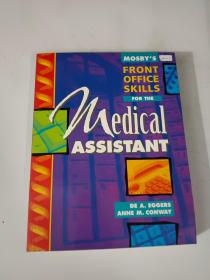 MOSBY'S FRONT OFFICE SKILLS FOR THE Medical ASSISTANT