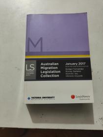 Australian Migration Legislation Collection January 2017